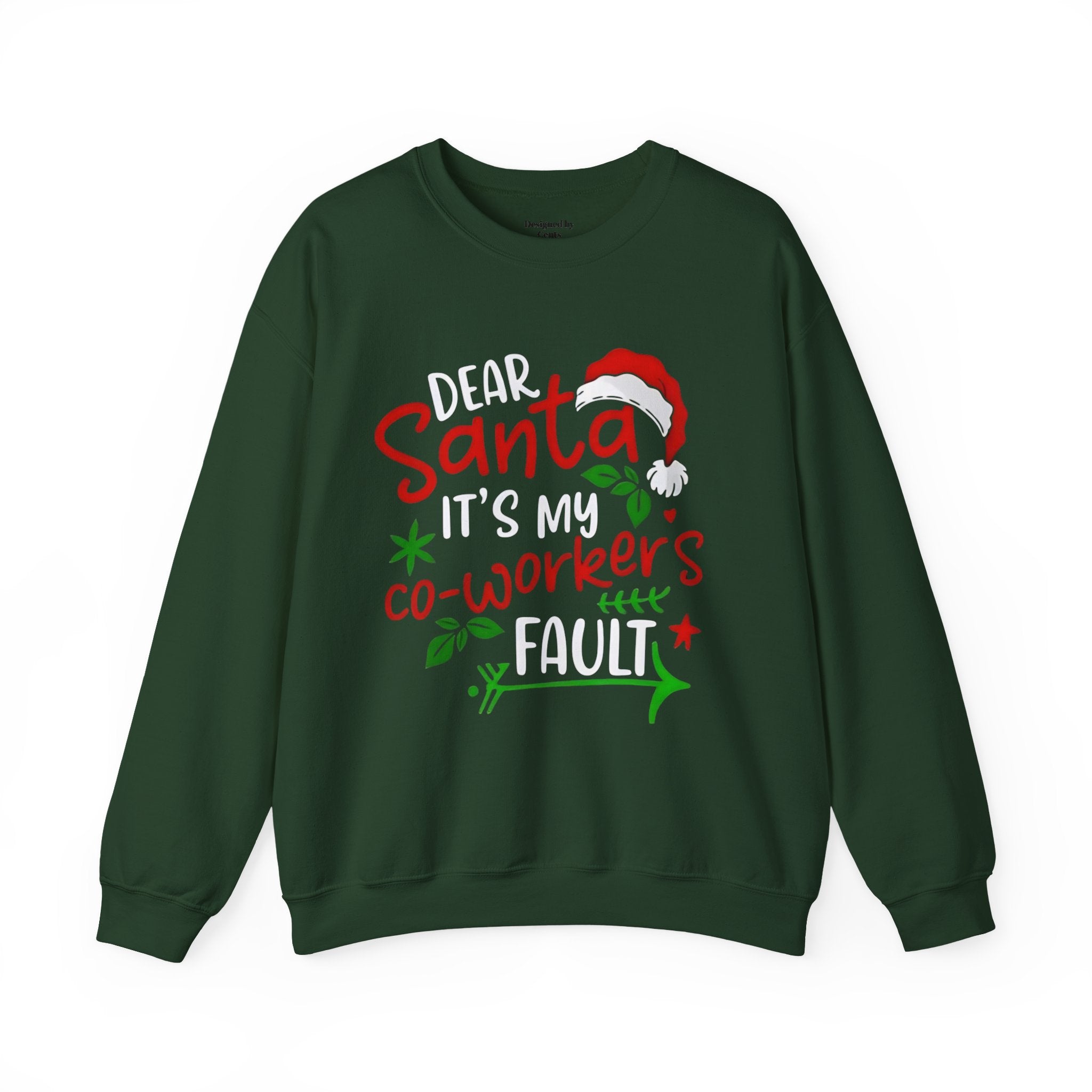 Christmas Sweatshirt - "Dear Santa It's My Co-Workers' Fault" Holiday Crewneck