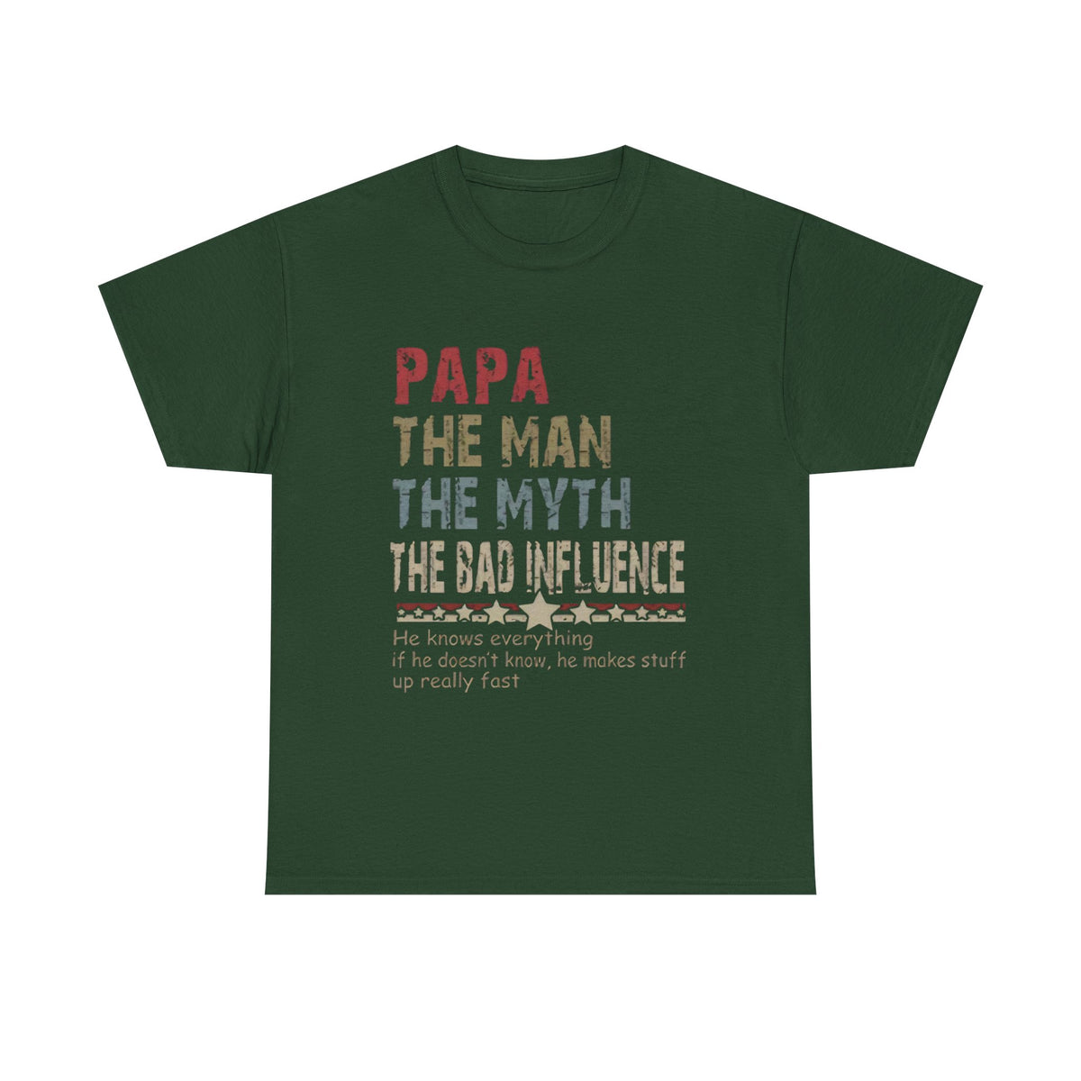 Papa The Man The Myth The Bad Influence T-Shirt – Funny Father’s Day Gift Tee
