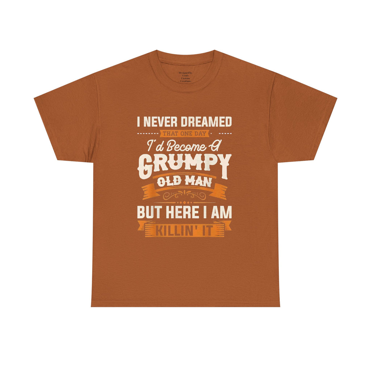 Never dreamed I'd become a grumpy old man