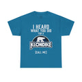 Klondike Call Me T-Shirt