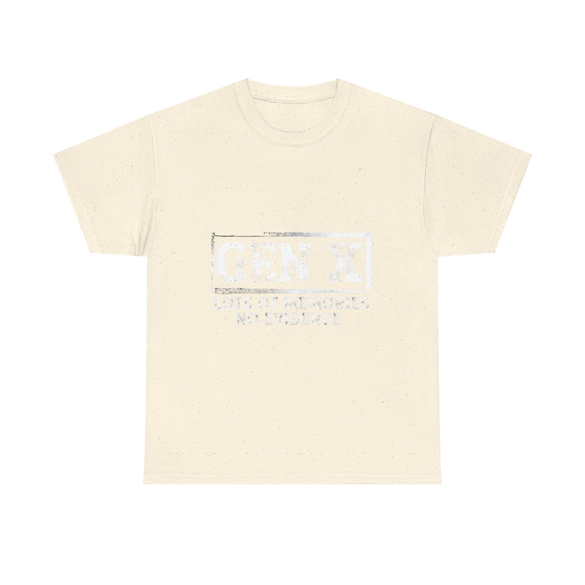 Gen X T-Shirt — "Lots of Memories, No Evidence" Retro Graphic Tee