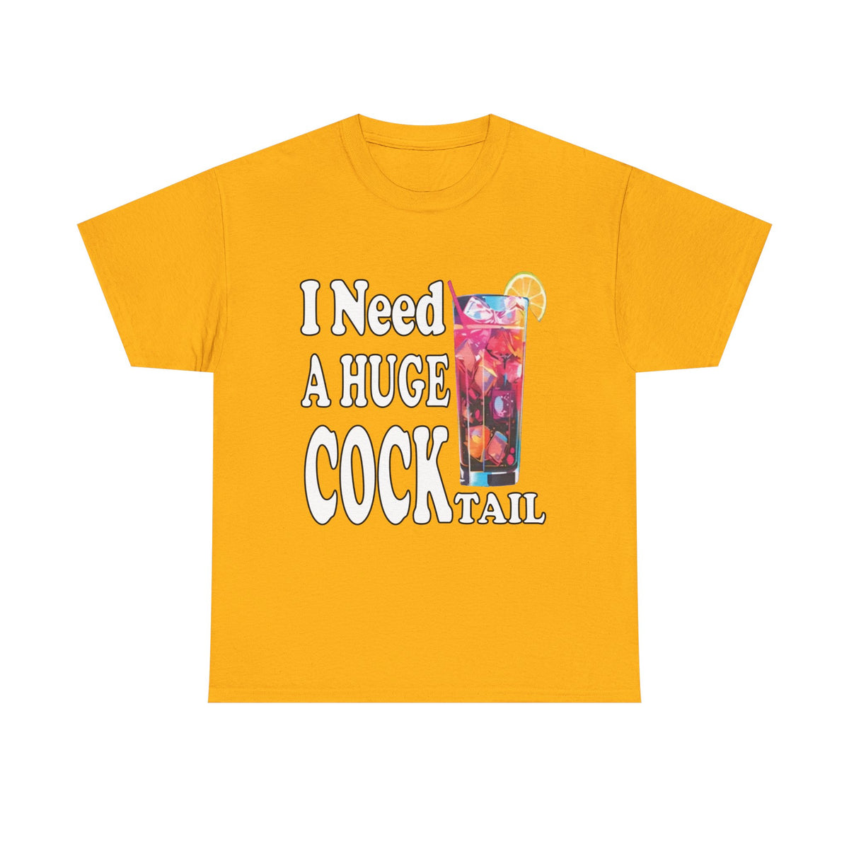 I Need A Huge Cocktail
