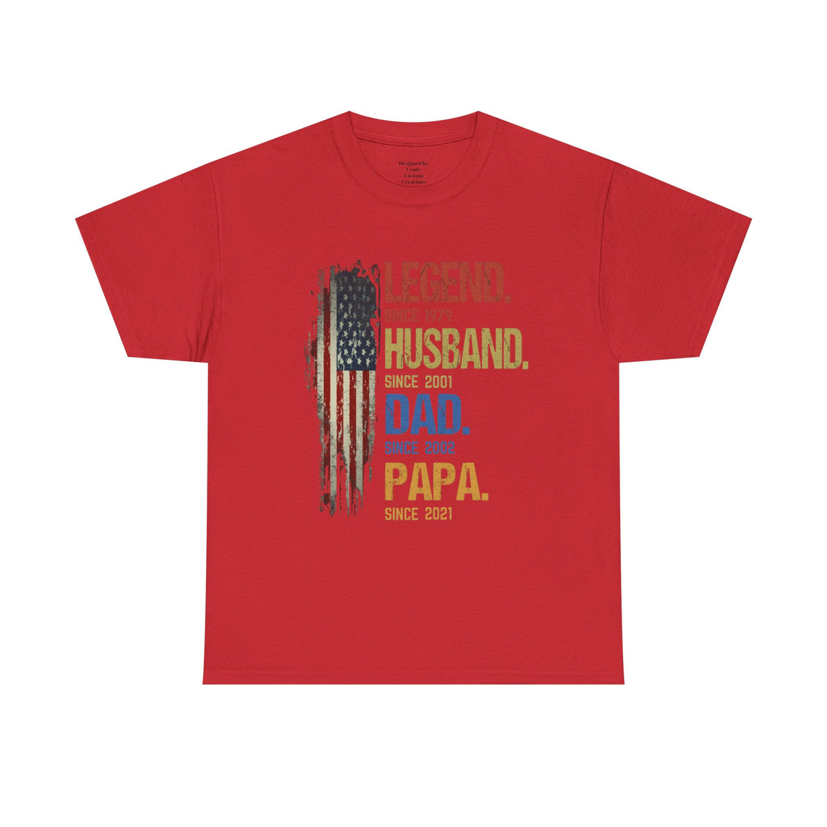 Legend Husband Dad Papa T-Shirt – Patriotic Father’s Day Tee
