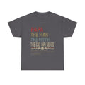 Papa The Man The Myth The Bad Influence T-Shirt – Funny Father’s Day Gift Tee