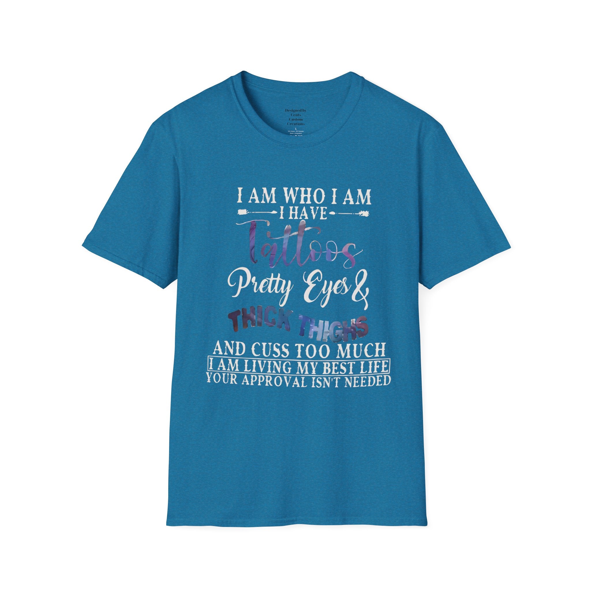 I Am Who I Am Tattooed Tee — Funny Bold Statement T-Shirt for Women