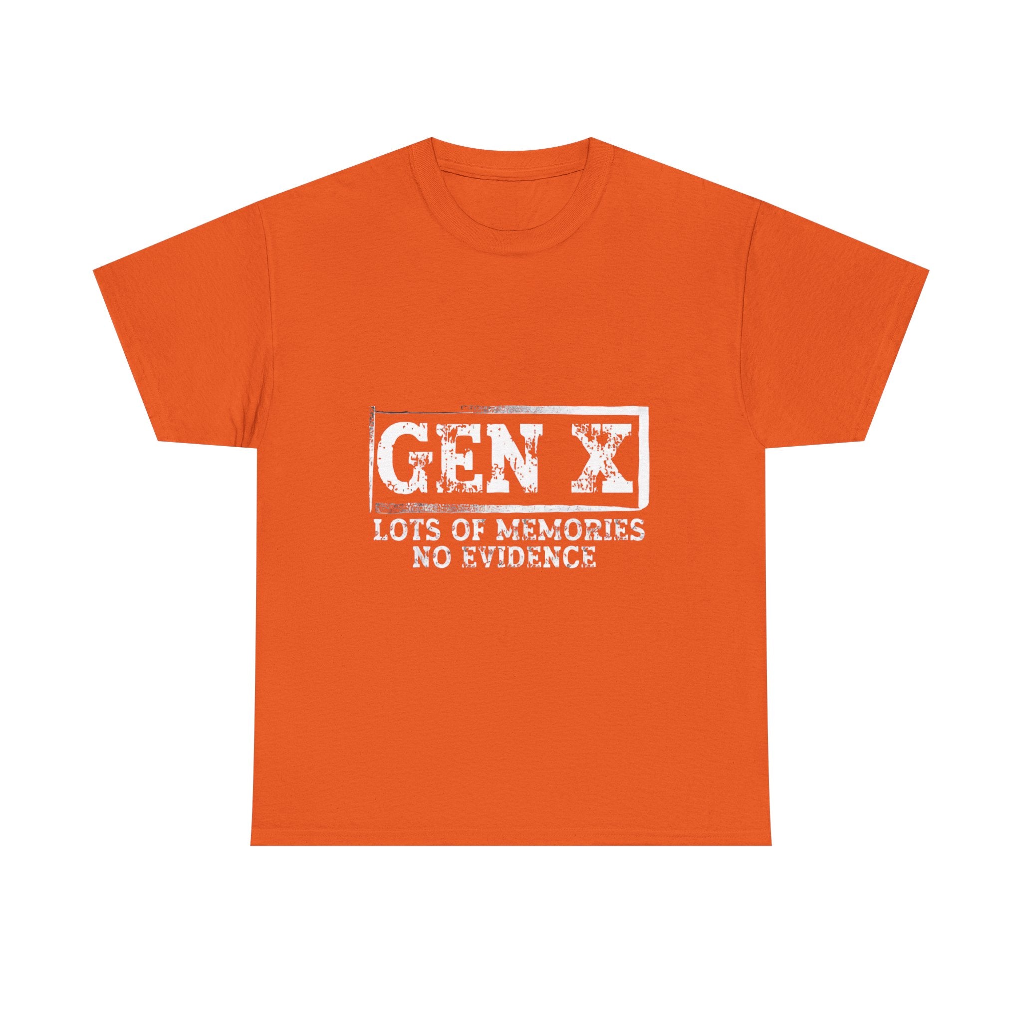 Gen X T-Shirt — "Lots of Memories, No Evidence" Retro Graphic Tee