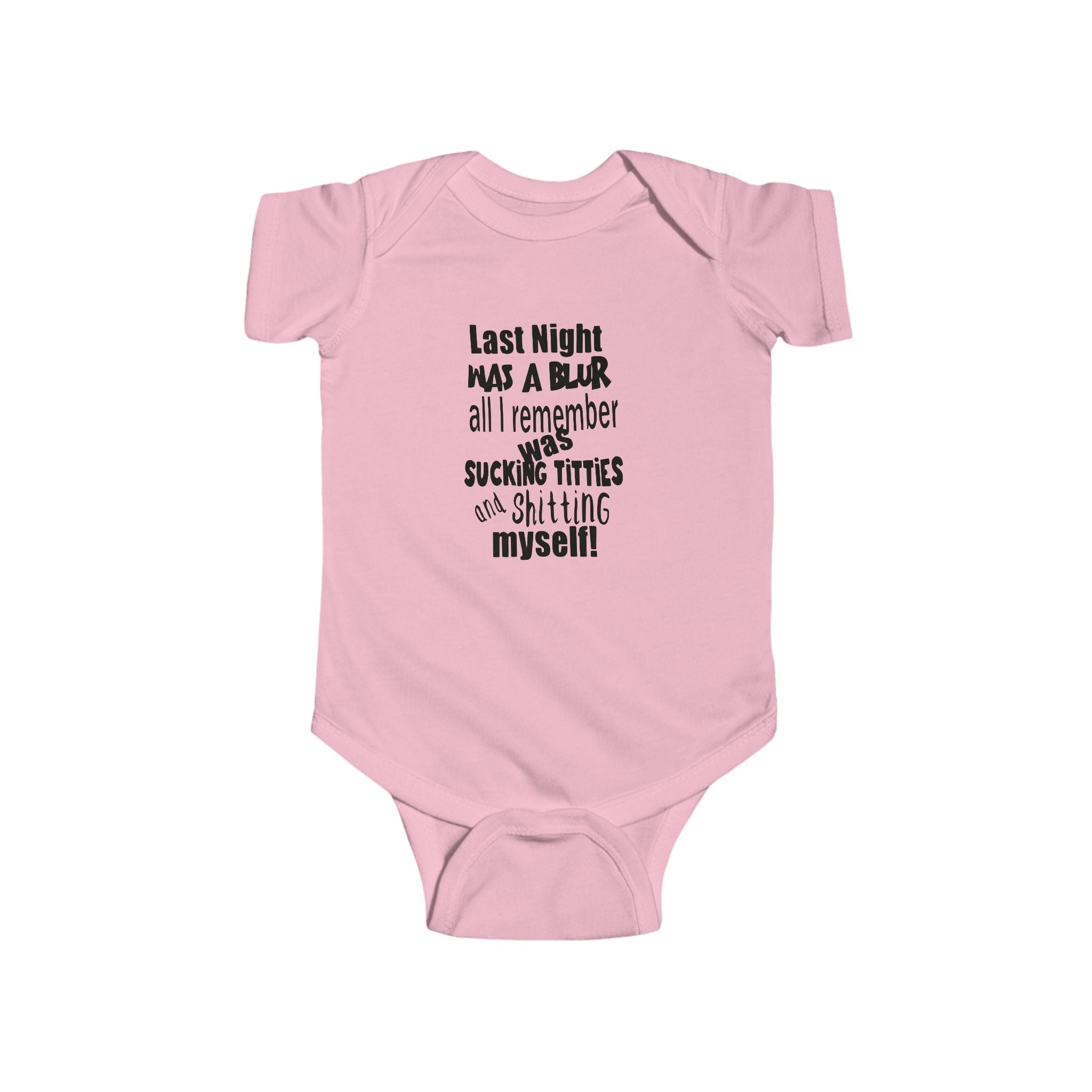 Last night was a blur infant onesie