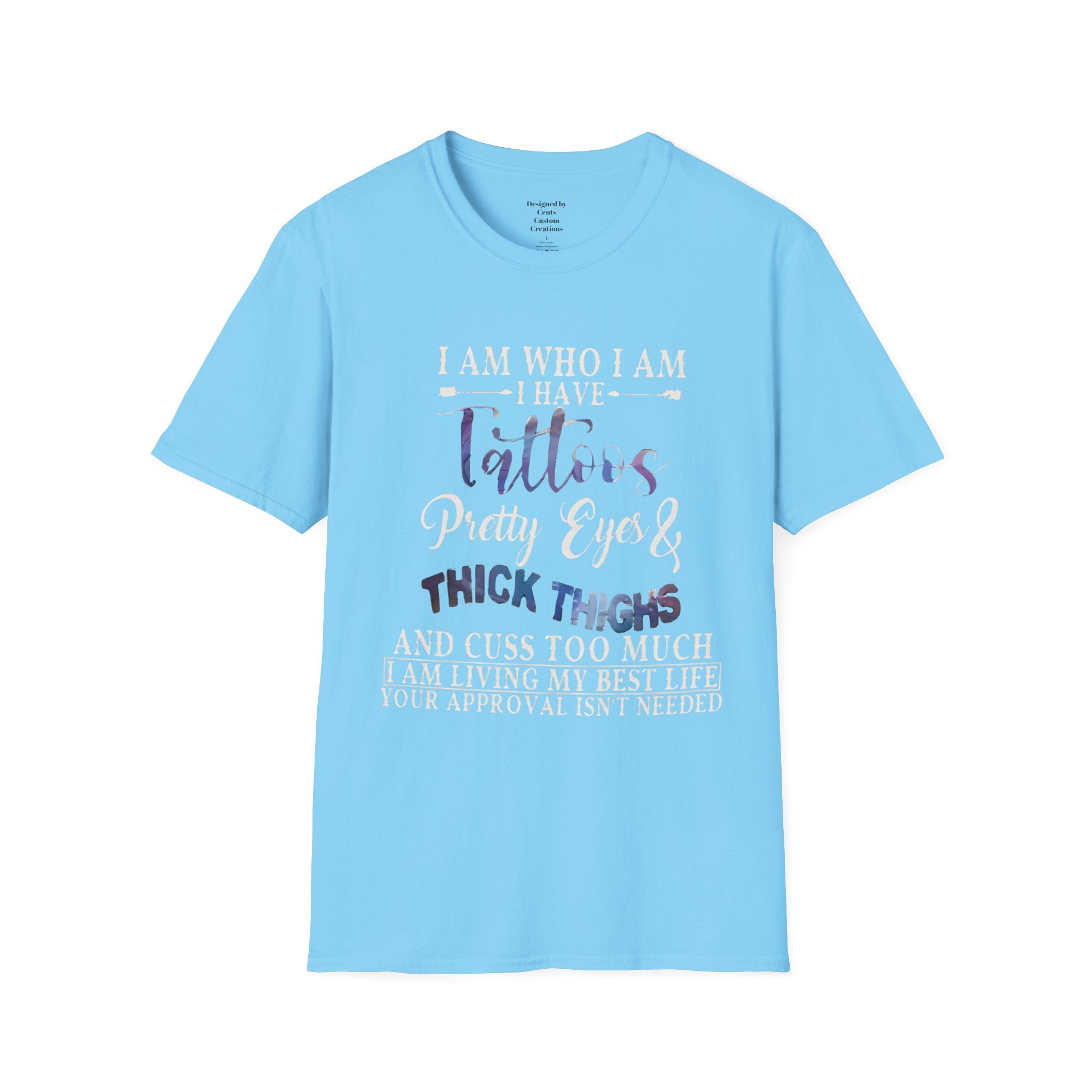 I Am Who I Am Tattooed Tee — Funny Bold Statement T-Shirt for Women