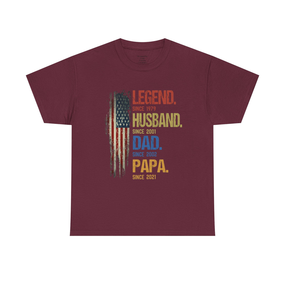 Legend Husband Dad Papa T-Shirt – Patriotic Father’s Day Tee