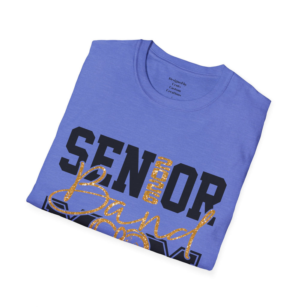 Senior Mom T-Shirt, Unisex Graduation Tee, Last Band Season Shirt, Class of 2026 Apparel, Heart Design Clothing