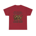 Good Day Raccoon T-Shirt — "Not in Jail... I'd Say It's a Good Day" Graphic Tee