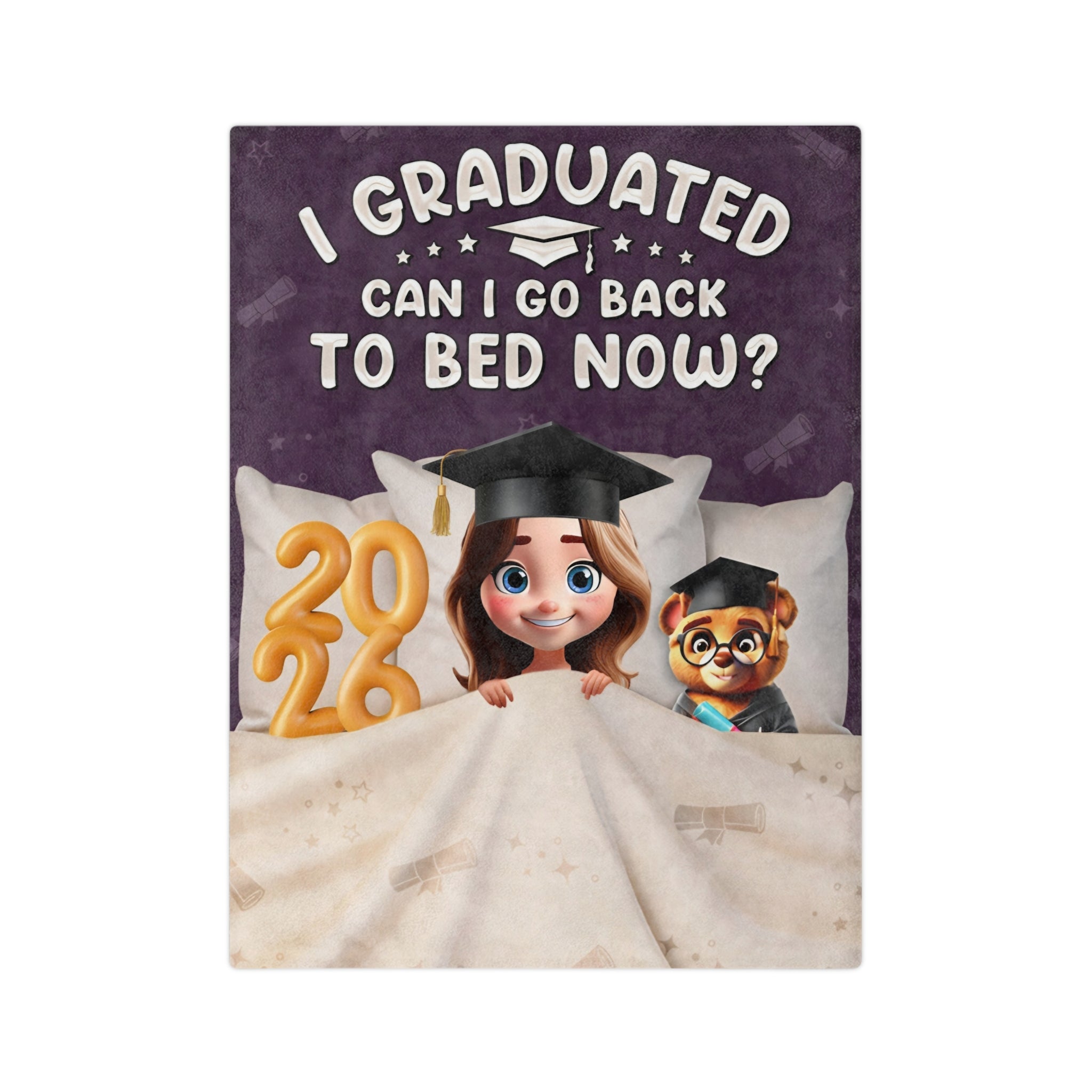 Graduation Blanket - "I Graduated, Can I Go Back to Bed Now?" Cozy Velveteen Throw (2028)