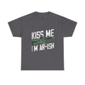 Kiss Me I'm Ar-ish T-Shirt — Irish St. Patrick’s Day Rifle Graphic Tee