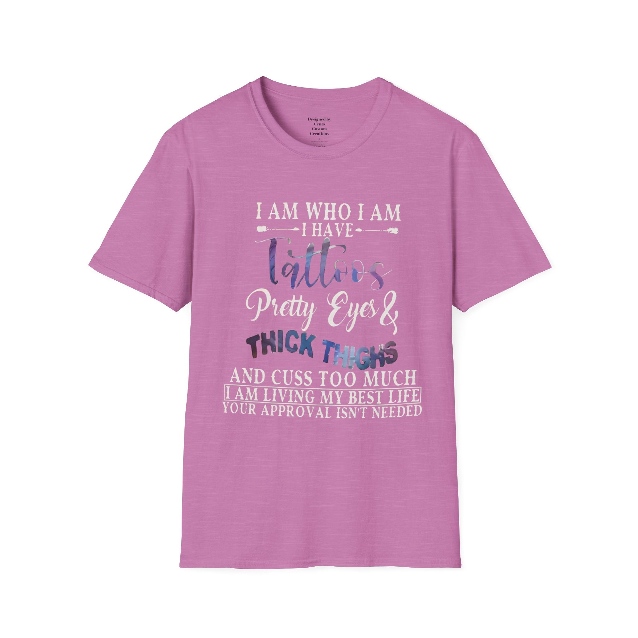 I Am Who I Am Tattooed Tee — Funny Bold Statement T-Shirt for Women