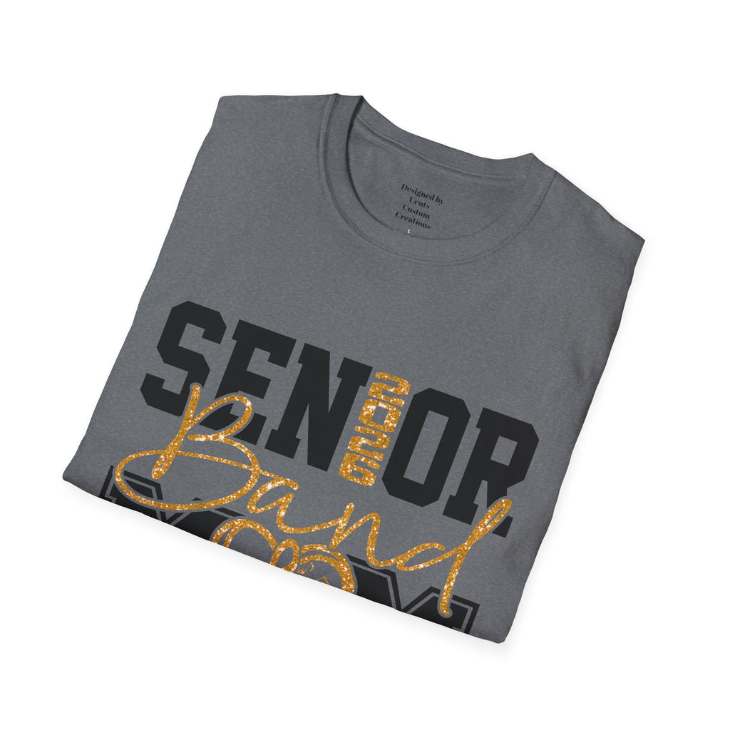Senior Mom T-Shirt, Unisex Graduation Tee, Last Band Season Shirt, Class of 2026 Apparel, Heart Design Clothing