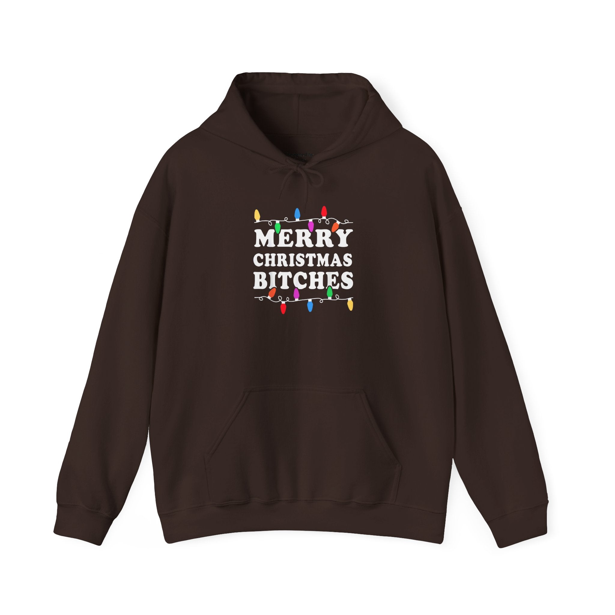 Merry Christmas bitches Hoodie